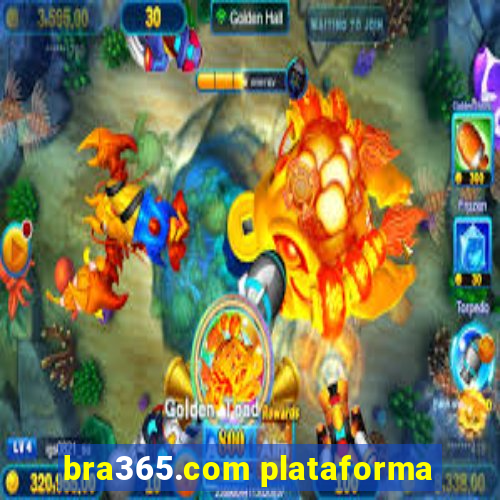 bra365.com plataforma